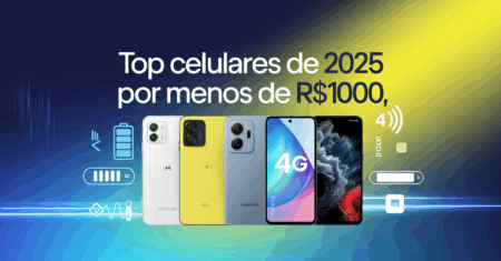 📱 Os Melhores Celulares com Ótimo Custo‑Benefício em 2025 (até R$ 1.000)